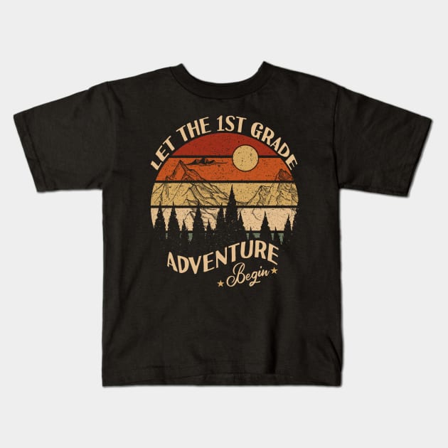 Let The 1st Grade Adventure Begin Kids T-Shirt by Tesszero